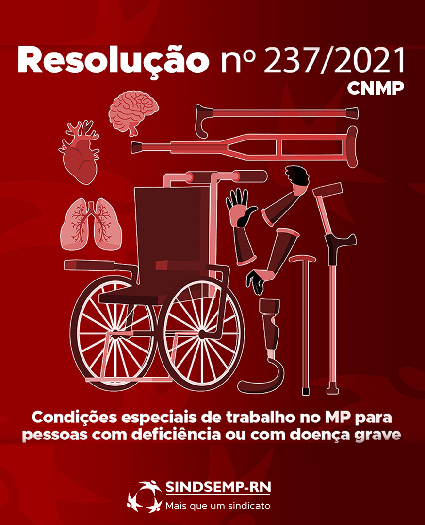 Resolução do CNMP institui condições especiais de trabalho no Ministério Público para pessoas com deficiência ou com doença grave