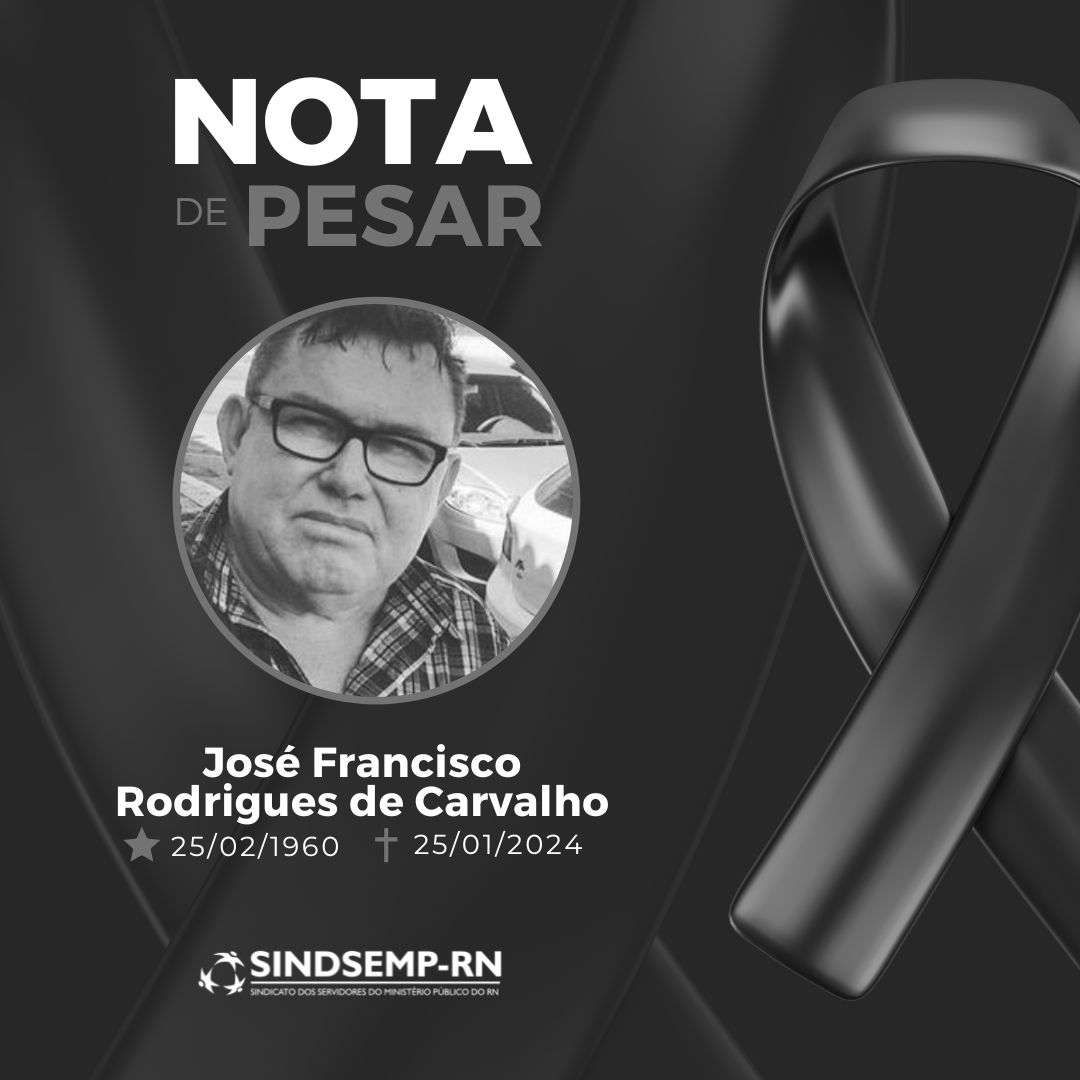 Nota de pesar pelo falecimento do senhor José Francisco Rodrigues de Carvalho