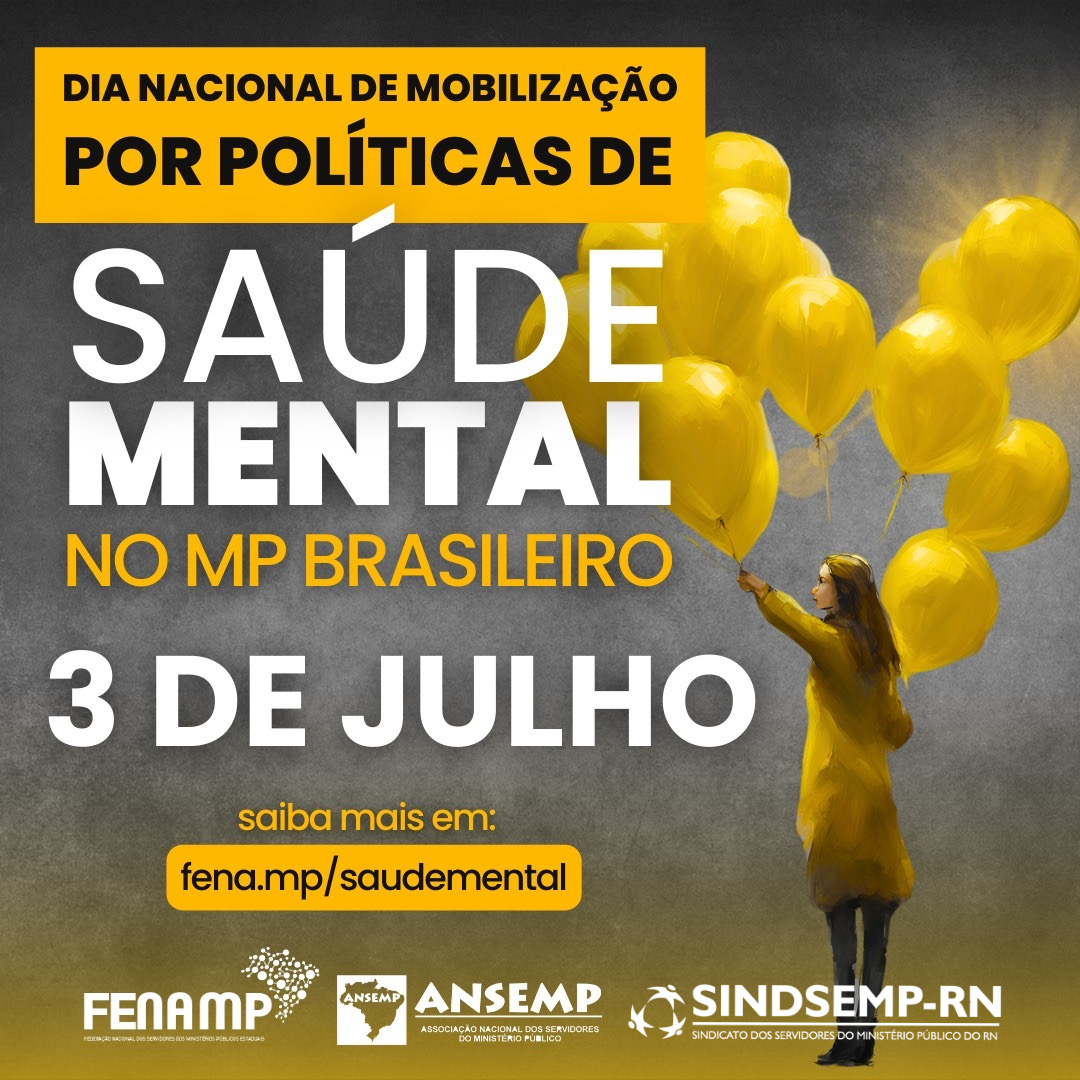 Dia Nacional de Mobilização por Políticas de Saúde Mental no Ministério Público Brasileiro