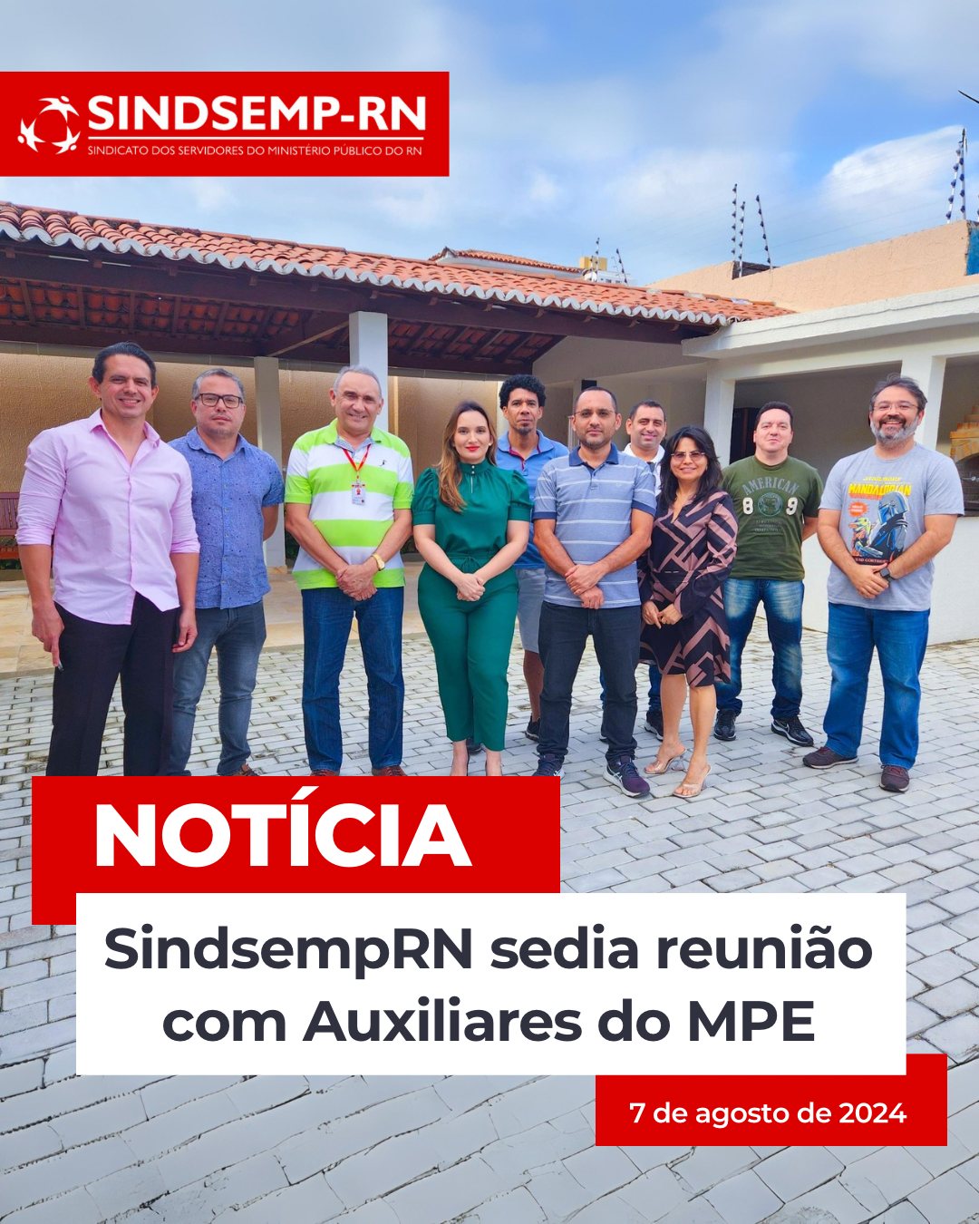 SindsempRN sedia reunião com Auxiliares do MPE