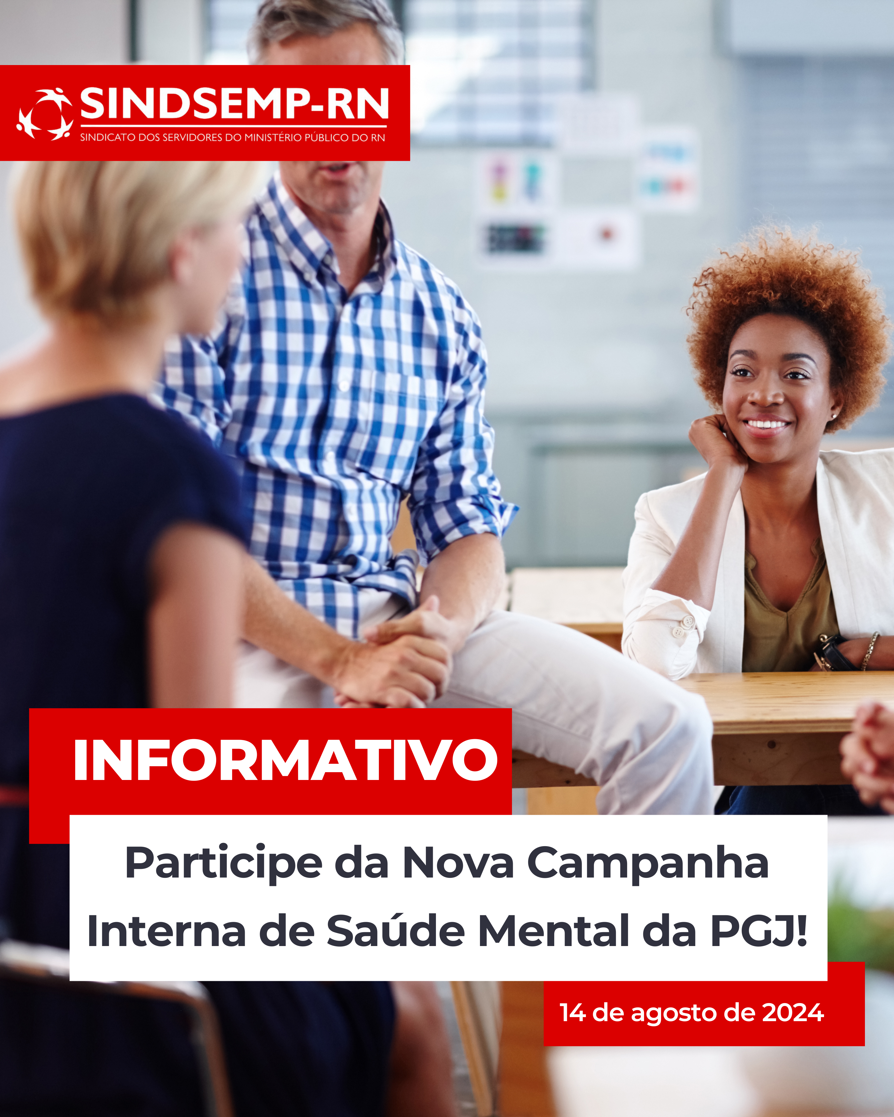 SindsempRN Informa: Participe da Nova Campanha Interna de Saúde Mental da PGJ!