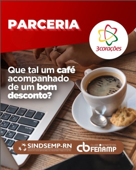 Parceria SINDSEMPRN e Café 3CORAÇÕES!