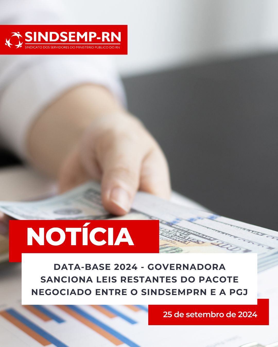 Data-Base 2024 - Governadora sanciona leis restantes do pacote negociado entre o SindsempRN e a PGJ