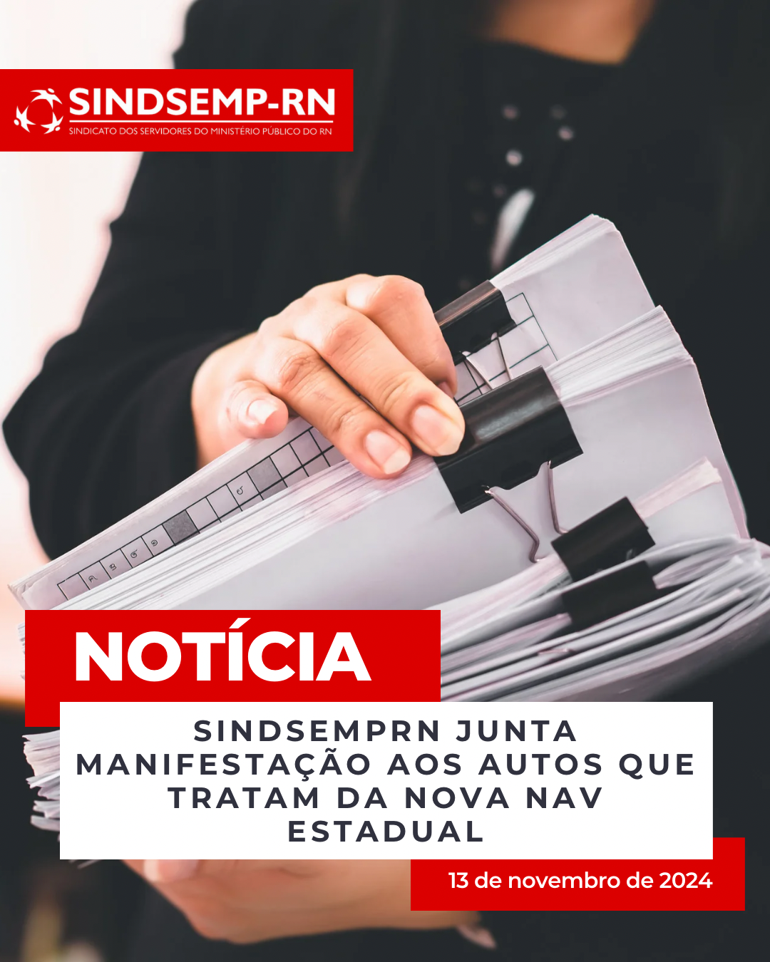 SindsempRN junta manifestação aos autos que tratam da nova NAV Estadual