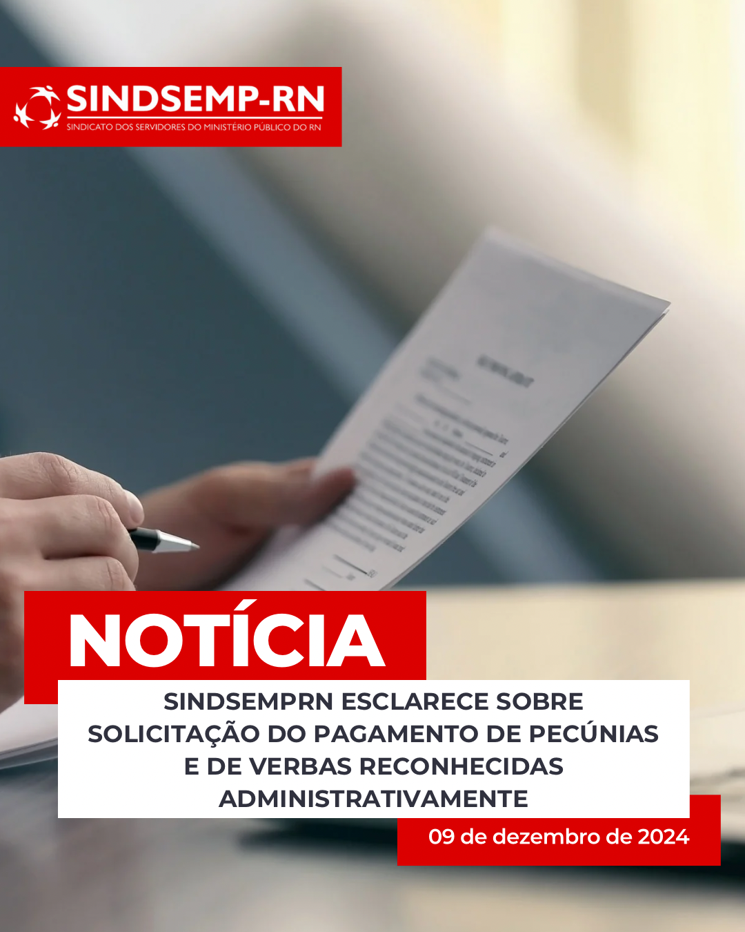 SindsempRN esclarece sobre solicitação do pagamento de pecúnias e de verbas reconhecidas administrativamente