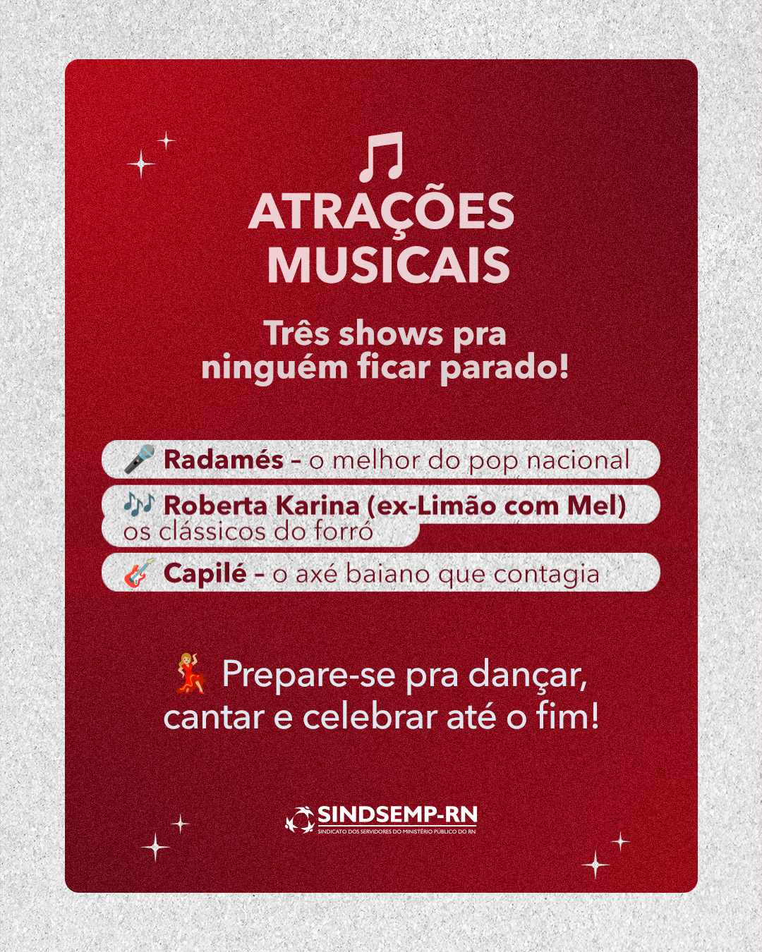 É show atrás de show!